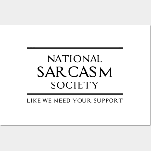 National Sarcasm Society - Club of Dead Sarcasts Posters and Art